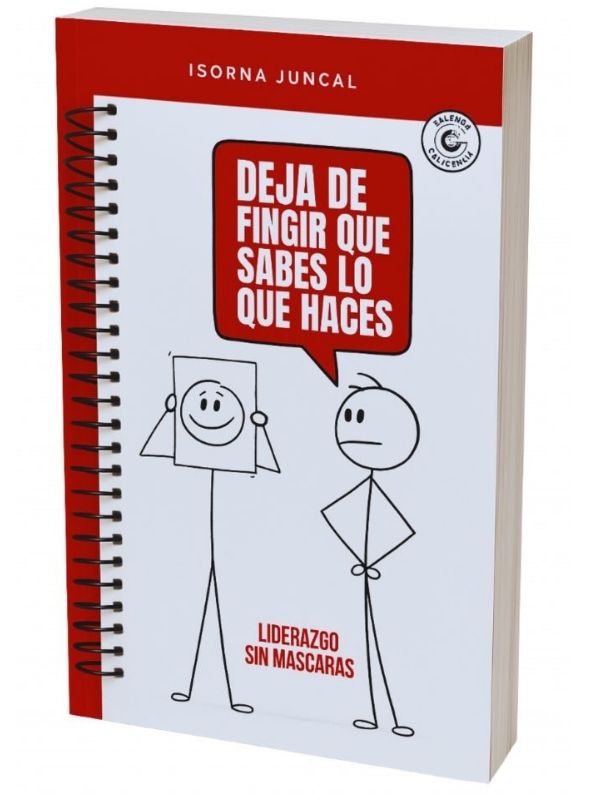 Deja de fingir que sabes lo que haces
